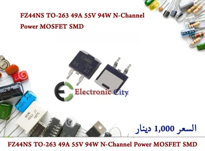FZ44NS TO-263 49A 55V 94W N-Channel Power MOSFET SMD #Z1